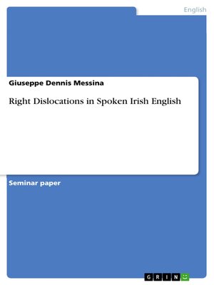 cover image of Right Dislocations in Spoken Irish English